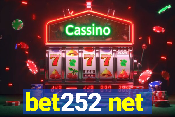 bet252 net